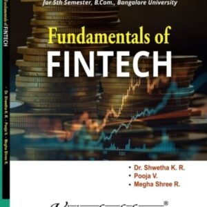 Fundamentals of Fintech - V Semester - B.Com - BU