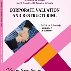 Corporate Valuation and Restructuring - V Semester BBA BU