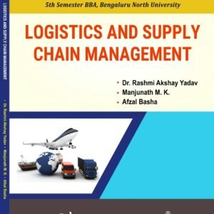 Logistics and Supply Chain Management - V Semester BBA BNU