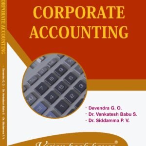 CORPORATE ACCOUNTING- 3rd Semester B.Com. , Davangere University - Devendra G. O., Dr. Venkatesh Babu S., Dr. Siddamma P. V.
